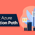 Azure Certification Paths and It's Certification Levels