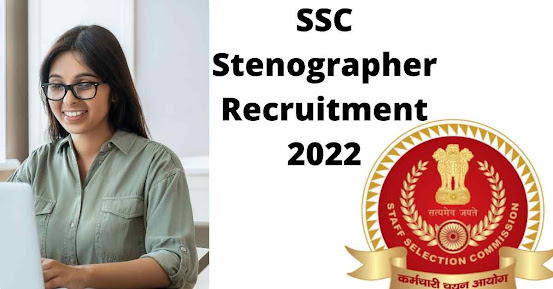 SSC Stenographer  Recruitment 2022 Application form and SSC Stenographer Syllabus pdf @ Westbengaljob.in