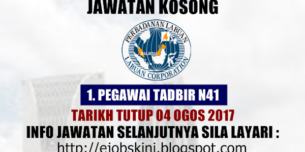 Jawatan Kosong Perbadanan Labuan (PL) - 04 Ogos 2017