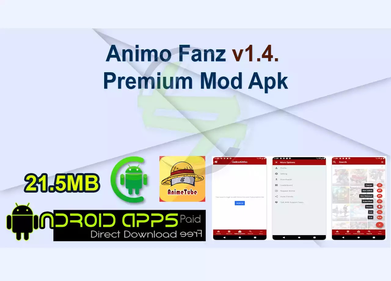 Animo Fanz v1.4. Premium Mod Apk