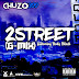 2Street (G-Mix) - Chuzo300 feat Body Black