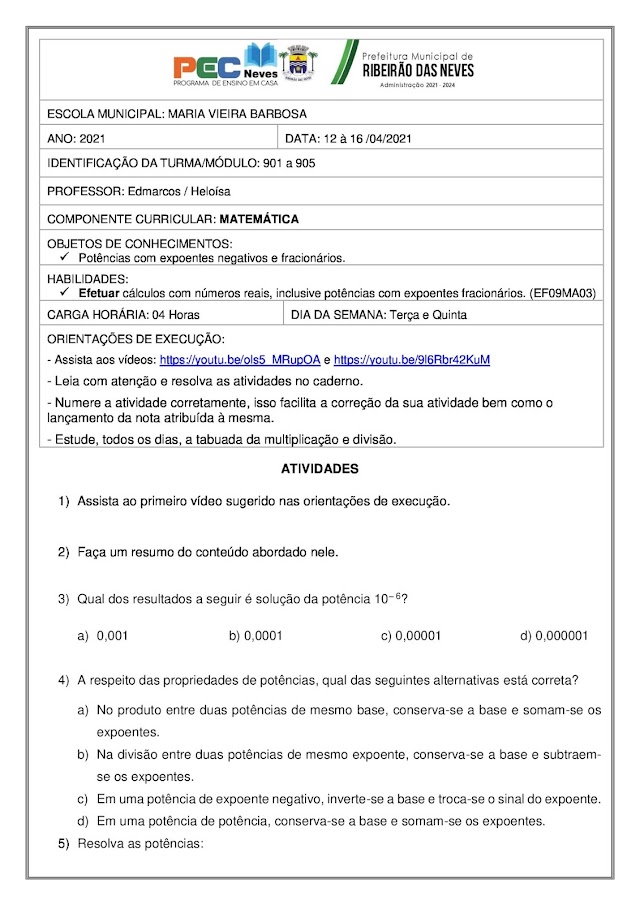 ATIVIDADES DE MATEMÁTICA.(PROF: EDMARCOS). DE 12 a 16 de abril.