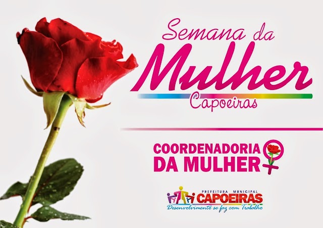 O DIA INTERNACIONAL DA MULHER EM CAPOEIRAS