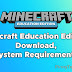 Minecraft Education Edition: Download, System Requirements