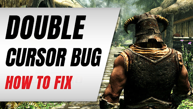 How to FIX Skyrim's Double Cursor Bug!