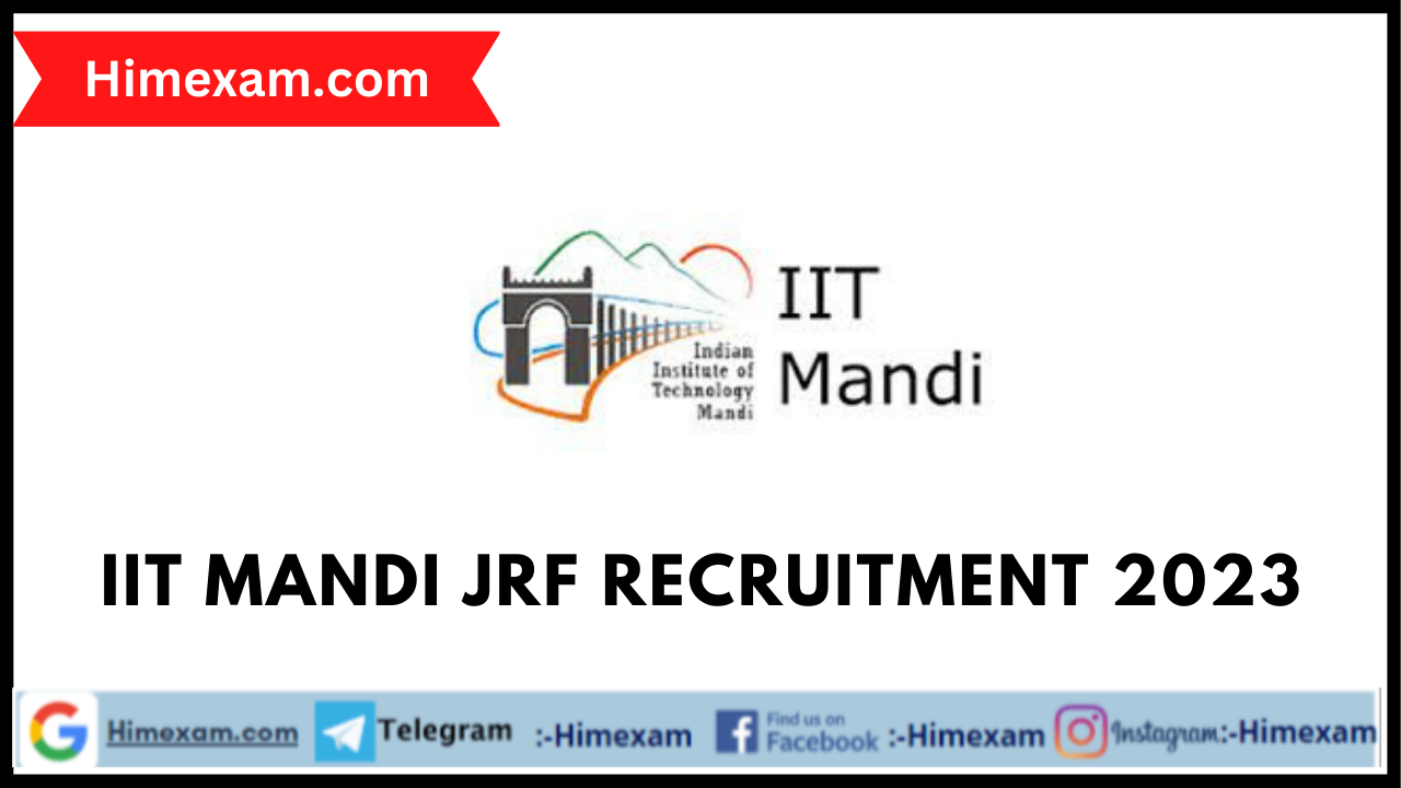 IIT Mandi JRF Recruitment 2023