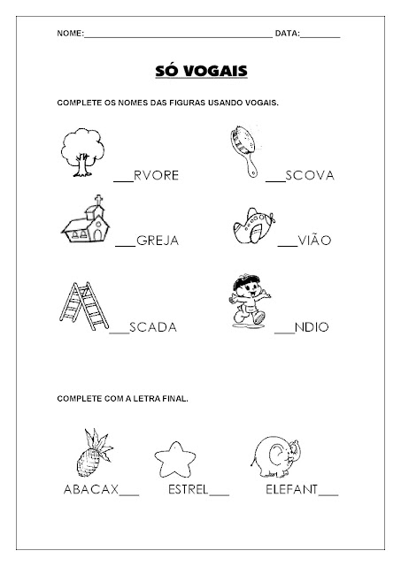 Atividades com Vogais - Complete a letra inicial