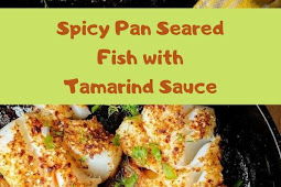 Spicy Pan Seared Fish with Tamarind Sauce