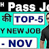 12th Pass Government jobs 2019 || Top-5 Latest Govt Jobs Wednesday 06 November || Rojgar Avsar Daily