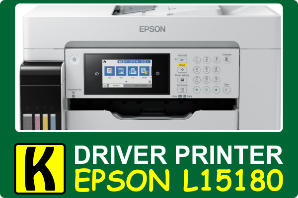 Download Driver Printer Epson L15180 Terbaru