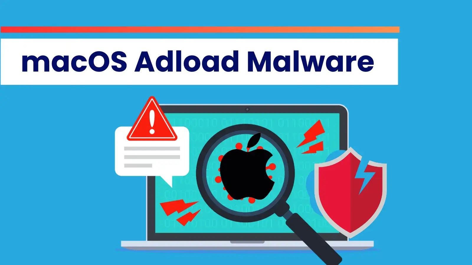 Yeni macOS Adload Kötü Amaçlı Yazılım, Yerleşik macOS Antivirüs Algılamayı Atlıyor