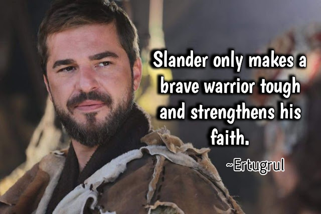 Ertugrul Ghazi Best Full HD Quotes images in English - ERTUGRUL  GHAZI drama in urdu ارطغرل غازی