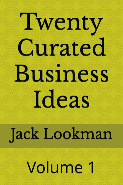 Jack’s Curated Business Ideas