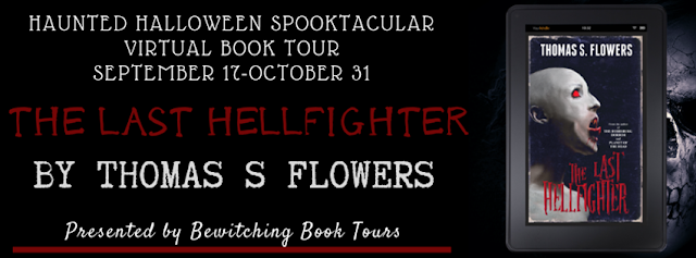 The Last Hellfighter by Thomas S Flowers Blog Tour