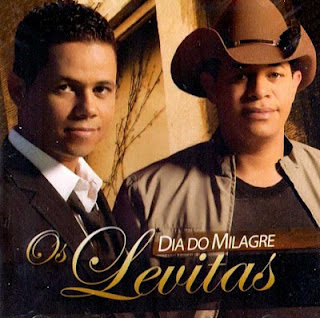 Download – CD Os Levitas - Dia do Milagre 2010