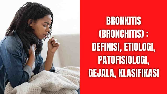 Bronkitis (Bronchitis) : Definisi, Etiologi, Patofisiologi, Gejala, Klasifikasi Definisi Bronkitis (Bronchitis) ditandai dengan peradangan bronkus yang mengakibatkan batuk dan produksi sputum. Peradangan ini dapat bersifat akut, biasanya akibat infeksi virus, atau mungkin merupakan manifestasi jangka panjang dari penyakit paru obstruktif kronik. Bronkitis infeksius akut berbeda dari bronkitis kronis dalam hal etiologi, patofisiologi, dan pengobatan.  Bronkitis akut adalah salah satu alasan paling sering untuk kunjungan ke kantor dokter. Hal ini dapat didefinisikan sebagai penyakit menular, umumnya virus, pernapasan yang berlangsung selama 1-3 minggu yang terjadi pada orang dewasa yang sehat dengan batuk sebagai fitur dominan Gonzales dan Sande (2000). Selain batuk dan biasanya produksi dahak, bronkitis akut sering melibatkan gejala pernapasan bagian atas dan keluhan konstitusional, seperti kelelahan dan nyeri tubuh. Penyakit yang terdiri dari gejala-gejala ini dapat diklasifikasikan sebagai bronkitis akut setelah diagnosis pneumonia disingkirkan.  Sebagai salah satu bentuk penyakit paru obstruktif kronik (PPOK), bronkitis kronis ditandai dengan obstruksi jalan napas ireversibel atau reversibel tidak lengkap yang menghasilkan penurunan aliran udara ekspirasi maksimal Chitkara dan Sarinas (2002) . Definisi bronkitis kronis adalah gejala. Artinya, itu adalah suatu kondisi yang menghasilkan batuk yang menghasilkan lendir yang hadir setidaknya selama 3 bulan dalam setahun selama 2 tahun berturut-turut dan tidak memiliki beberapa etiologi lain yang mendasari seperti tuberkulosis Wisniewski (2003) . Tergantung pada tingkat keparahannya, bronkitis kronis dapat menghasilkan gangguan fungsional minimal hingga signifikan.    Etiologi Bronkitis akut biasanya disebabkan oleh virus yang berhubungan dengan infeksi saluran pernapasan bawah, termasuk influenza A dan B, parainfluenza, virus pernapasan syncytial, dan metapneumovirus manusia dan infeksi saluran pernapasan atas, seperti rhinovirus, virus corona, dan adenovirus Bandi et al (2001). Penyebab paling umum dari bronkitis akut adalah influenza, dengan persentase yang jauh lebih kecil dari kasus bronkitis akut akibat infeksi bakteri. Chlamydia pneumoniae bertanggung jawab atas beberapa wabah baru-baru ini, terutama pada orang dewasa muda. Bordetella pertussis dapat menyebabkan gejala atipikal yang mengakibatkan kasus bronkitis akut berkepanjangan pada orang dewasa yang diimunisasi sebelumnya. Mycoplasma pneumoniaeadalah agen etiologi mapan tambahan bronkitis akut. Hanya ada sedikit bukti bahwa bronkitis akut dapat disebabkan oleh spesies bakteri yang merupakan karakteristik infeksi pneumonia (misalnya, Streptococcus pneumoniae). Bronkitis kronis paling sering berkembang pada perokok tembakau, sekitar 30-50% di antaranya akhirnya menunjukkan gejala gangguan ini Viegi (2001). Paparan pasif terhadap asap juga dapat berkontribusi pada perkembangan bronkitis kronis. Faktor penyebab lainnya termasuk paparan polusi udara dalam atau luar ruangan, debu pekerjaan (misalnya, biji-bijian, batu bara), atau iritasi kimia (misalnya, belerang dioksida). Bronkitis kronis juga dapat berkembang pada orang dengan riwayat infeksi paru-paru berulang atau hiperresponsif saluran napas Hogg (1999). Eksaserbasi akut bronkitis kronis umumnya terkait dengan influenza, parainfluenza, coronavirus, atau infeksi rhinovirus McCrory et al (2001). Peningkatan tingkat polusi udara partikulat dan ozon juga terkait dengan eksaserbasi akut. Peran infeksi bakteri dalam eksaserbasi akut bronkitis kronis masih kontroversial. Bakteri patogen seperti Haemophilus influenzae , Streptococcus pneumoniae , dan Moraxella catarrhalis hadir dalam dahak sekitar setengah dari semua yang mengalami eksaserbasi akut tetapi juga sering hadir selama periode penyakit stabil Hirschmann (2000). Uji klinis telah menunjukkan bahwa terapi antibiotik bermanfaat pada 40% atau kurang dari mereka yang mengalami eksaserbasi akut. Namun, dalam subset eksaserbasi di mana sputum purulen adalah fitur yang dominan, tingkat pemberantasan bakteri berkorelasi dengan tingkat resolusi eksaserbasi dan peradangan yang terkait White et al (2003). Dengan demikian, peningkatan jumlah bakteri, perolehan bakteri patogen baru, atau perubahan susunan antigenik populasi bakteri residen, mungkin bertanggung jawab atas eksaserbasi akut bronkitis kronis tertentu. Peran infeksi bakteri dalam perkembangan bronkitis kronis tidak jelas Wilson (1998).    Patofisiologi Tanda-tanda dan gejala bronkitis akut hasil dari patogen itu sendiri dan dari respon imun terhadap infeksi.  Fase akut penyakit ini berlangsung dari 1-5 hari dan melibatkan gejala konstitusional seperti demam, kelelahan, dan nyeri otot Gonzales dan Sande (2000) , Balter (2001). Selama fase inilah kolonisasi virus pada epitel trakeobronkial terjadi. Sebagai respons terhadap infeksi ini, sel epitel saluran napas dan monosit serta makrofag yang menetap melepaskan sitokin yang merekrut dan mengaktifkan sel imun. Infeksi virus influenza A memberikan contoh proses ini. Infeksi influenza A merangsang pelepasan kemokin kemotaktik termasuk RANTES, monosit chemotactic protein-1 (MCP-1), dan makrofag inflamasi protein-1alpha (MIP-1alpha), sitokin pro-inflamasi seperti tumor necrosis factor-alpha (TNF-alpha). ), interleukin-1beta, (IL-1beta), IL-6, dan IL-18, dan sitokin antivirus seperti interferon-alpha (IFN-alpha) dan IFN-beta Julkunen et al (2001). Neutrofil adalah salah satu sel pertama yang direkrut ke epitel trakeobronkial, dan peningkatan jumlah mereka berkorelasi dengan perkembangan hiperresponsif saluran napas. Limfosit T direkrut dan diaktifkan oleh RANTES dan sitokin lain yang dilepaskan oleh monosit. Eosinofil direkrut dan diaktifkan dan dapat bertahan selama berminggu-minggu setelah infeksi awal.  Fase berlarut-larut dari bronkitis akut melibatkan batuk, mengi, dan produksi dahak dan berlangsung dari 1-3 minggu. Ini sering melibatkan penurunan fungsi paru yang signifikan yang dapat diukur sebagai penurunan volume ekspirasi paksa dalam 1 detik (FEV 1 ). Hiperresponsif bronkus, yang dimulai selama fase akut, bertahan selama beberapa minggu dan berkorelasi dengan kehadiran dan aktivasi sel inflamasi yang diperpanjang.  Tanda patologis dari bronkitis kronis adalah keterbatasan aliran udara sekunder akibat inflamasi dan peningkatan produksi mukus pada saluran napas besar (>2 mm). Proses penyakit dimulai ketika kerusakan saluran udara memulai peradangan dan remodeling epitel saluran napas, menyebabkan hipersekresi lendir, obstruksi saluran udara, dan peningkatan kerentanan terhadap kolonisasi bakteri MacNee (2000) , Turato et al (2001) , Cosio-Piqueras dan Cosio (2001). Kehadiran bakteri patogen di paru-paru adalah penyebab umum eksaserbasi akut bronkitis kronis dan mungkin juga terkait dengan perkembangan penyakit. Siklus yang berkelanjutan terjadi di mana peradangan dan infeksi menghasilkan kerusakan epitel lebih lanjut, yang melanggengkan peradangan tambahan dan remodeling saluran napas.  Bronkitis kronis dimulai ketika paparan berulang terhadap asap tembakau, iritasi paru-paru lingkungan (misalnya, debu batu bara atau biji-bijian, polutan udara), dan/atau infeksi pernapasan menghasilkan kerusakan pada saluran udara besar. Rekrutmen sel inflamasi dihasilkan dari up-regulasi molekul adhesi seperti ICAM-1 dan E-selectin pada pembuluh darah subepitel. Neutrofil adalah jenis sel dominan yang direkrut ke dalam lumen saluran udara. Makrofag dan limfosit T CD8+ adalah sel predominan yang menginfiltrasi ruang subepitel. Eosinofil lazim di subepitel selama eksaserbasi akut bronkitis kronis, sementara sejumlah besar neutrofil terlihat di sini hanya pada penyakit parah. Sementara pembesaran kelenjar lendir sebelumnya diyakini sebagai ciri khas bronkitis kronis.  Sel-sel inflamasi di lumen saluran napas dan epitel melepaskan mediator yang mengontrol peradangan dan remodeling saluran napas yang merupakan karakteristik bronkitis kronis Reid dan Sallenave (2003) . Neutrofil melepaskan spesies oksigen reaktif seperti superoksida dan peroksinitrit yang menghasilkan kerusakan jaringan dan peradangan lebih lanjut. Peningkatan kadar molekul pro-inflamasi, seperti IL-8, LTB 4, dan TNF-alpha, dan penurunan kadar sitokin anti-inflamasi IL-10 terlihat pada dahak individu dengan bronkitis kronis. Peningkatan kadar sitokin perangsang lendir IL-4 dan IL-13 terlihat pada pasien dengan bronkitis kronis. Neutrofil di saluran udara melepaskan neutrofil elastase, protease serin yang meningkatkan produksi lendir dan merangsang proliferasi sel goblet penghasil lendir. Metaplasia skuamosa terjadi, menghasilkan penggantian banyak sel epitel kolumnar bersilia dengan sel epitel skuamosa. Secara keseluruhan, proses sekresi mukus bronkus yang berlebihan dan gangguan pembersihan ini mengakibatkan obstruksi jalan napas, iritasi, dan kemungkinan peningkatan infeksi.  Ada banyak kesamaan antara proses yang terjadi di saluran udara besar dan kecil (<2 mm) dari mereka yang menderita bronkitis kronis. Infiltrasi subepitel limfosit T CD8+ dan proliferasi sel goblet masing-masing berkontribusi terhadap inflamasi dan sekresi mukus. Selain itu, fibrosis dinding saluran napas menurunkan elastisitas paru, sedangkan hipertrofi otot polos bronkiolus menyebabkan hambatan aliran udara. Perlekatan alveolus ke bronkiolus juga dapat hilang.  Pada arteri pulmonalis, bronkitis kronis menyebabkan proliferasi sel otot polos dan deposisi serat elastis dan kolagen Turato et al (2001) . Hal ini tampaknya merupakan akibat dari disfungsi endotel akibat hipoksemia atau faktor lain yang tidak diketahui. Hipertensi pulmonal terjadi sebagai akibat penyempitan arteri pulmonalis, dan ventrikel kanan dapat membesar sebagai akibat pemompaan yang lama terhadap tekanan arteri yang meningkat. Gagal ventrikel kanan (cor pulmonale) adalah komplikasi umum dari bronkitis kronis.    Klasifikasi Bronkitis akut merupakan bentuk infeksi saluran pernapasan bawah Gonzales dan Sande (2000) . Meskipun etiologi secara formal diidentifikasi hanya dalam persentase kecil kasus klinis, identitas organisme penyebab penyakit dapat digunakan untuk mengklasifikasikan bronkitis akut.  Bronkitis kronis adalah bentuk paling umum dari penyakit paru obstruktif kronik (PPOK), sekelompok kondisi yang melibatkan obstruksi jalan napas, penurunan aliran udara ekspirasi maksimal, dan gejala yang berhubungan dengan pernapasan. Emfisema, atau kerusakan alveoli, adalah manifestasi utama lain dari PPOK Chitkara dan Sarinas (2002) . Asma nonremittant, yang melibatkan bronkokonstriksi yang ireversibel atau hanya sebagian reversibel, juga dapat diklasifikasikan sebagai PPOK D. Tidak jarang individu mengalami bentuk gabungan PPOK yang melibatkan produksi sputum, destruksi alveolar, dan bronkospasme.  PPOK dapat diklasifikasikan berdasarkan tingkat keparahan Pauwels et al (2001) . Tahap 0 (berisiko) ditandai dengan pembacaan spirometrik normal dan adanya batuk kronis dan/atau produksi sputum. Tahap I, II, atau III PPOK hadir jika volume ekspirasi paksa dalam 1 detik dibagi dengan kapasitas vital paksa (FEV 1 / FVC) kurang dari 70%. Batuk kronis dan/atau produksi sputum mungkin ada atau tidak. Pada tahap I (PPOK ringan), FEV1 setidaknya 80% dari nilai prediksi. Pada stadium II (PPOK sedang), FEV1 di atas 30 %, tetapi kurang dari 80% dari nilai prediksi. Tahap III (PPOK berat) didefinisikan oleh FEV1di bawah 30% dari nilai prediksi atau adanya gagal napas atau gagal jantung sisi kanan.  Eksaserbasi akut bronkitis kronis berhubungan dengan dispnea yang memburuk, peningkatan produksi sputum, dan peningkatan purulensi sputum. Ini dapat diklasifikasikan sebagai parah (tipe 1) jika ketiga gejala tersebut ada dan sedang (tipe 2) jika dua dari ketiganya ada. Eksaserbasi ringan didiagnosis jika salah satu gejala di atas terjadi bersama dengan setidaknya satu dari yang berikut: infeksi saluran pernapasan atas dalam 5 hari terakhir, demam tanpa penyebab lain yang jelas, peningkatan mengi, peningkatan batuk, dan laju pernapasan atau denyut jantung meningkat setidaknya 20% di atas garis dasar.    Gejala (Symptoms) Awal, fase akut bronkitis akut dimulai dengan 1-5 hari gejala konstitusional seperti demam, malaise, dan nyeri otot Gonzales dan Sande (2000). Gejala-gejala ini bervariasi dalam tingkat dan durasi, dan tergantung pada sifat agen infeksi. Misalnya, infeksi rhinovirus menghasilkan gejala konstitusional yang minimal atau tidak sama sekali sedangkan influenza dan parainfluenza menghasilkan gejala yang paling parah dan berkepanjangan. Fase berlarut-larut dari bronkitis akut berlangsung selama 1-3 minggu dan melibatkan batuk, peningkatan produksi sputum, dan mengi.  Bronkitis akut dibedakan dari infeksi saluran pernapasan atas dengan adanya batuk, dahak, dan mengi dengan yang pertama. Tanda dan gejala bronkitis akut berbeda dengan pneumonia karena pneumonia menyebabkan suara paru abnormal yang menunjukkan adanya cairan (misalnya ronki) dan peningkatan tanda vital (denyut jantung >100 kali/menit, frekuensi pernapasan >24 kali/menit). menit, dan suhu >38°C). Sementara pneumonia dapat dikonfirmasi dengan radiografi, ini tidak beralasan pada individu berisiko rendah yang memiliki tanda-tanda vital yang meningkat tanpa suara paru-paru yang abnormal, terutama selama wabah virus yang diketahui. Tes sinar-X tanpa adanya suara paru-paru yang abnormal mungkin diperlukan pada orang tua dan pada mereka yang memiliki penyakit penyerta yang menempatkan mereka pada risiko tinggi pneumonia dan komplikasi lainnya.  Bronkitis kronis adalah manifestasi dari penyakit paru obstruktif kronik (PPOK) yang melibatkan batuk dan produksi sputum, dengan atau tanpa mengi, yang berlangsung minimal 3 bulan selama 2 tahun berturut-turut Chitkara dan Sarinas (2002) . Ini paling sering muncul pada perokok di atas usia 40 dan berhubungan dengan eksaserbasi akut di mana batuk, mengi, dan produksi sputum meningkat. Orang dengan bronkitis kronis berada pada peningkatan risiko mengembangkan pneumonia dan infeksi pernapasan lainnya. Kesulitan bernapas yang signifikan selama latihan, dan, seiring perkembangan penyakit, juga saat istirahat biasanya bermanifestasi selama pertengahan enam puluhan hingga awal tujuh puluhan.  Pengukuran spirometri dari volume ekspirasi paksa dalam 1 detik (FEV 1 ) dan kapasitas vital paksa (FVC) dapat digunakan untuk menilai fungsi paru dan untuk menentukan tingkat keparahan PPOK Pauwels et al (2001) , Lenfant dan Khaltaev (2003). Hitung darah lengkap dapat digunakan untuk menyingkirkan infeksi dan dapat mengungkapkan peningkatan sel darah merah akibat hipoksemia kronis (polisitemia). Kultur sputum dapat digunakan untuk memeriksa infeksi akut. Rontgen dada dapat dilakukan untuk menyingkirkan penyebab batuk lainnya seperti pneumonia dan kanker paru-paru. Pada kasus bronkitis kronis yang parah, radiografi dapat mengungkapkan hipertrofi ventrikel kanan serta pembesaran dan penyempitan arteri pulmonalis yang cepat. Jika emfisema juga ada, setiap daerah penyakit yang parah akan terlihat sebagai daerah radiolusen yang dikelilingi oleh bayangan garis rambut.  Eksaserbasi akut bronkitis kronis berhubungan dengan dispnea yang memburuk dan peningkatan produksi sputum dan purulensi. Eksaserbasi akut dapat diklasifikasikan sebagai parah (tipe 1) jika ketiga gejala muncul dan sedang (tipe 2) jika dua dari tiga gejala muncul McCrory et al (2001). Eksaserbasi ringan didiagnosis jika salah satu gejala di atas terjadi bersama dengan setidaknya satu indikator infeksi pernapasan baru-baru ini (misalnya, demam, batuk, dan mengi).