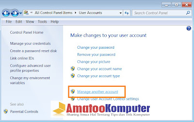 Cara Membuat New User Account di Windows 7