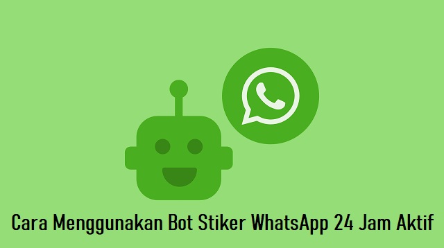 Nomor Bot Stiker WA