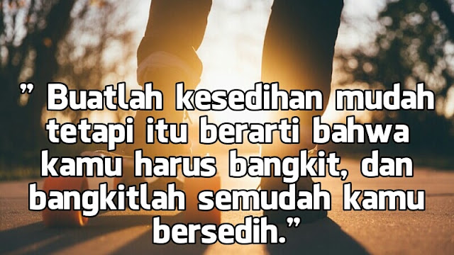 Kata Kata Motivasi kecewa karena cinta yang menyejukkan hati