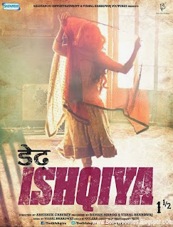 Dedh Ishqiya Movie Official Poster First Look HD (2013)