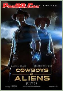 Cao Bồi Và Quái Vật - Cowboys & Aliens 2011 [HD]