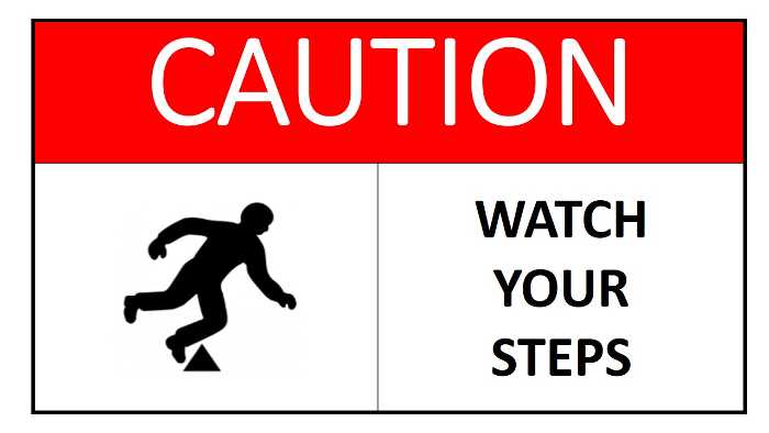 Watch Your Steps