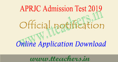 APRJC 2019 notification online apply eligibility exam date hall tickets results