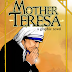 MOTHER TERESA (PART ONE) - A FOUR PAGE PREVIEW