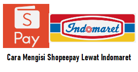 Cara Mengisi Shopeepay Lewat Indomaret