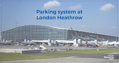 Parking System At London Heathrow International Airport