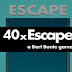 40xEscape