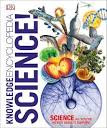 Science! Knowledge Encyclopedias