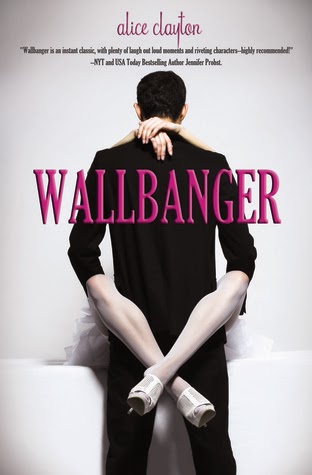Book cover - Wallbanger by Alice Clayton