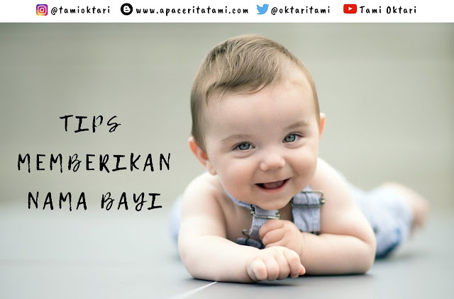 Tips Memberikan Nama Bayi Yang Sesuai Ketika Menjelang Lahiran