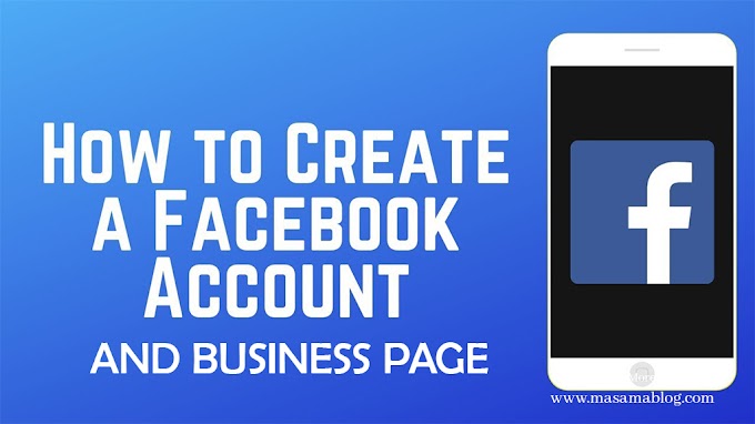 Steps to Create Facebook Account and Facebook Business Page