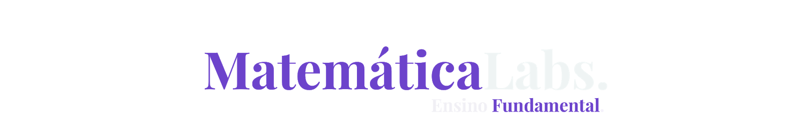 Ensino Fundamental - MatemáticaLabs.