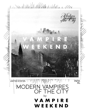 Modern Vampires of the City by Vampire Weekend