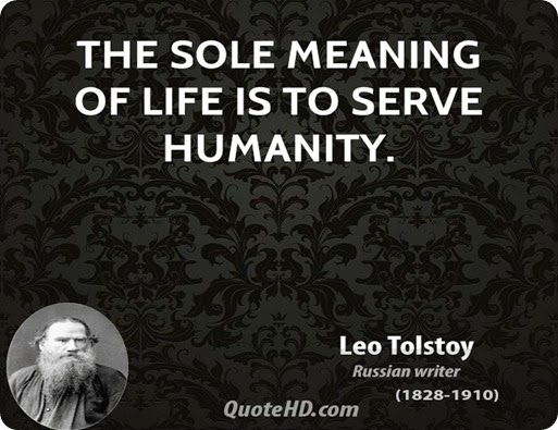 leo-tolstoy-novelist-quote-the-sole-meaning-of-life-is-to-serve
