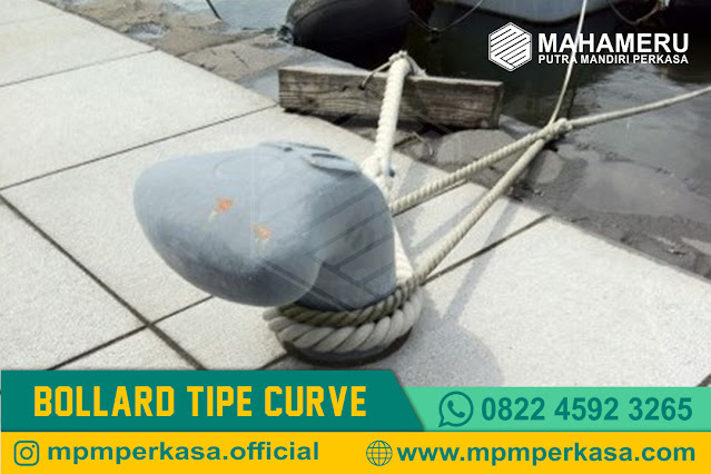 mpmperkasa,mahameruperkasa,bollard pelabuhan tipe curve,cuve bollard,bollard tipe curve,bollard cuve dermaga,bollard dermaga,bollard pelabuhan,jual bollard curve,