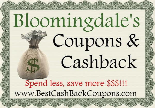 Bloomingdale's Cashback & Coupons 2016-2017 May, June, July, August, September, October, November, December