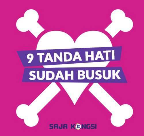 Tanda-Tanda Hati Sudah Busuk