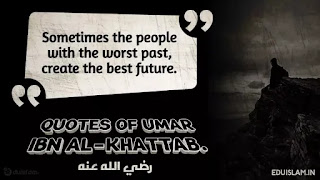Umar Ibn Al-Khattab quotes