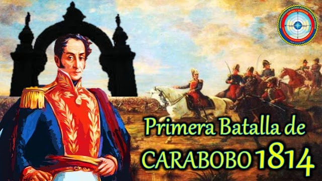 207° Aniversarios de la Primera Batalla de Carabobo 1814