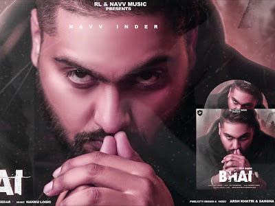 भाई Bhai Lyrics Hindi - Navv Inder