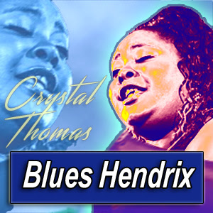 CRYSTAL THOMAS · by Blues 

Hendrix