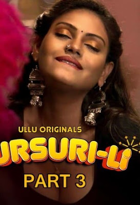 Sursuri-Li (Part 3) Hindi Ullu WEB Series 720p x264 | 720p HEVC