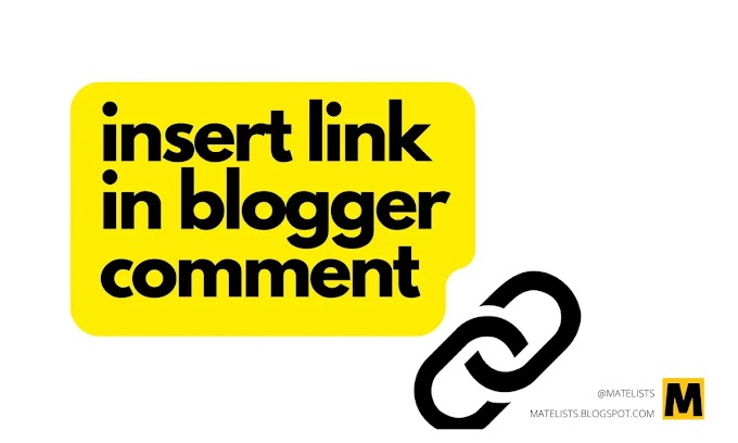 How To Insert Link In Blogger Comment?