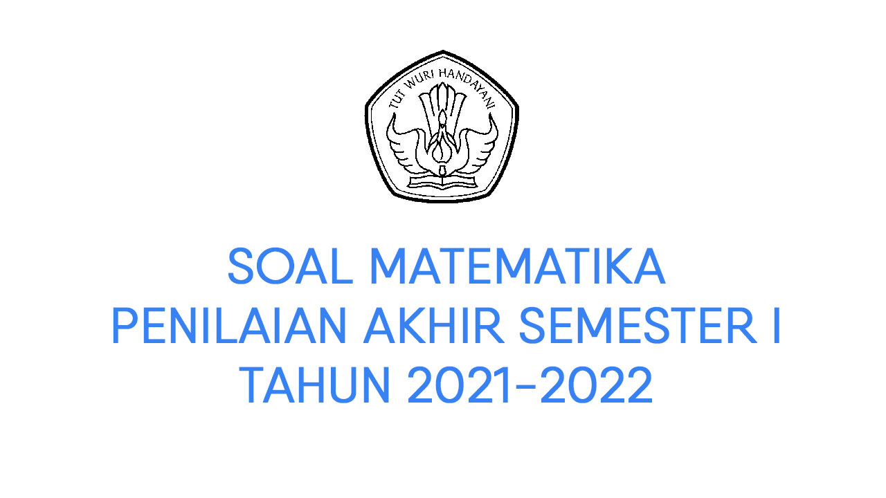 soal uas matematika kelas 4