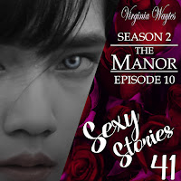 Sexy Stories 41 - The Manor s02e10 - Consolidation: Magic in the Wate