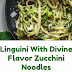 Linguini With Divine Flavor Zucchini Noodles